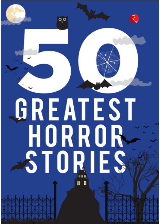 50 Greatest Horror Stories