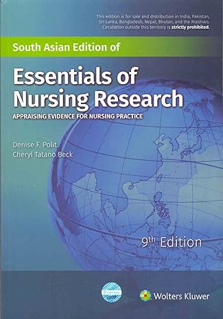 Essentials of Nursing Research-Appraising Evidence for Nursing Practice