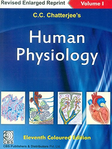 C C CHATTERJEE'S HUMAN PHYSIOLOGY VOLUME 1