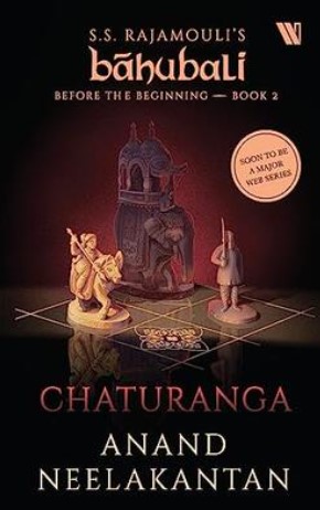 Chaturanga (Báhubali: Before the Beginning - Book 2)