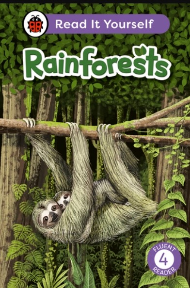 Rainforests: Read It Yourself - Level 4 Fluent Reader