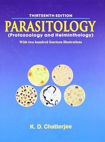 Parasitology Protozoology And Helminthology 13Ed