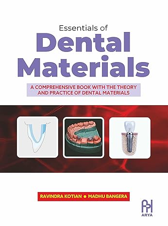 Essentials of Dental Materials