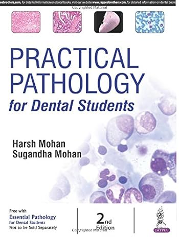 Essential Pathology for Dental Students (with Free Practical Pathology for Dental Students)