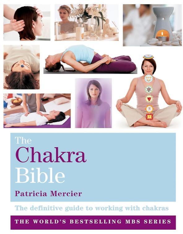 THE CHAKRA BIBLE: Godsfield Bibles