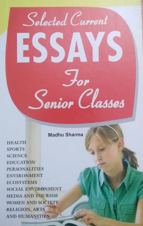 Selected Current Essays for Senior Classes