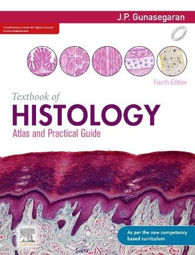 TEXTBOOK OF HISTOLOGY: ATLAS AND PRACTICAL GUIDE