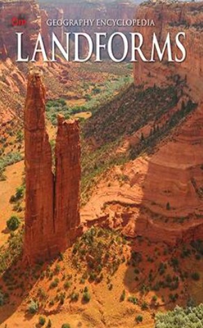 GEOGRAPHY ENCYCLOPEDIA : LANDFORMS