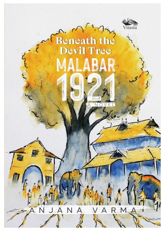 Beneath the Devil Tree: Malabar 1921