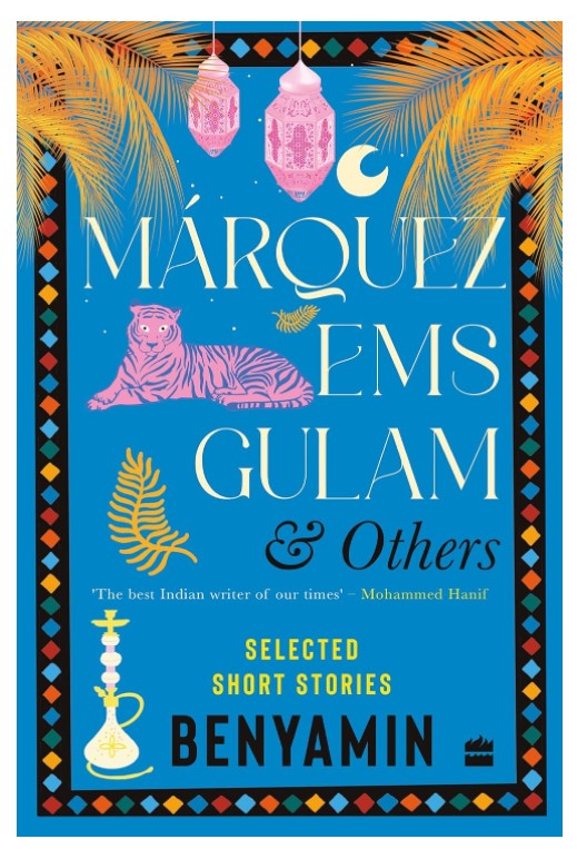 Marquez, EMS, Gulam and Others : Selected Short Stories