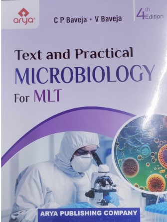 Text And Practical Microbiology For MLT 4 Edition