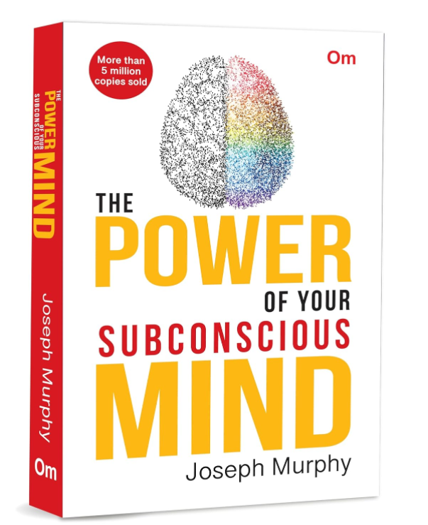 The Power of Your Subconscious Mind