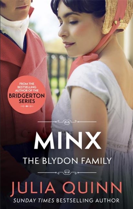 Minx: by the bestselling author of Bridgerton (The Blydon Family)