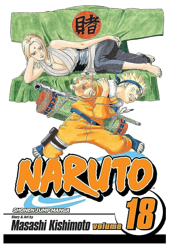 Naruto 18: Tsunade's Choice: Volume 18