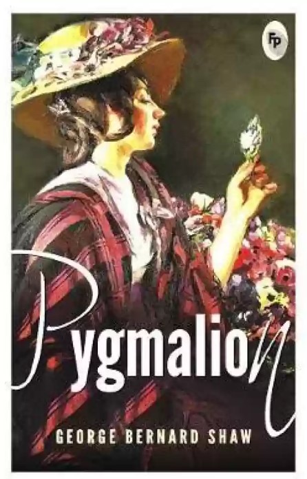 Pygmalion