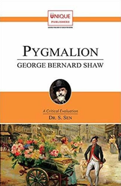 Pygmalion: George Bernard shaw