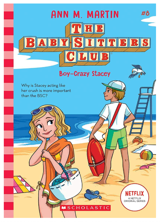 The Baby-Sitters Club #8: Boy- Crazy Stacey