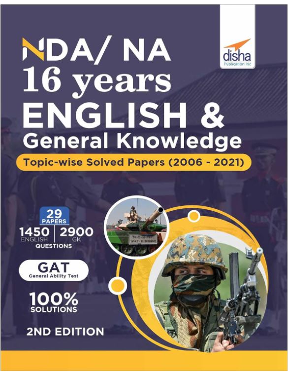 NDA/ NA 16 years English & General Knowledge Topic-wise Solved Papers (2006 - 2021) 2nd Edition [Paperback] Disha Experts