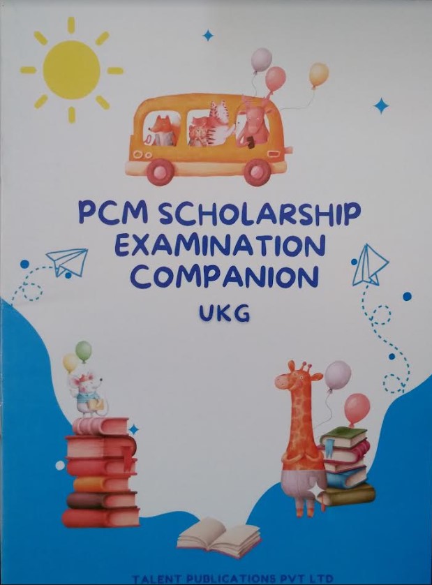 PCM Scholarship Examination Companion UKG