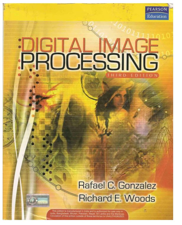 Digital Image Processing, 3/e 