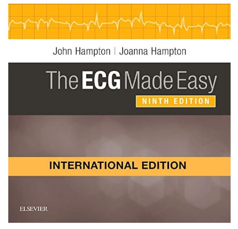 THE ECG MADE EASY INTERNATIONAL EDITION