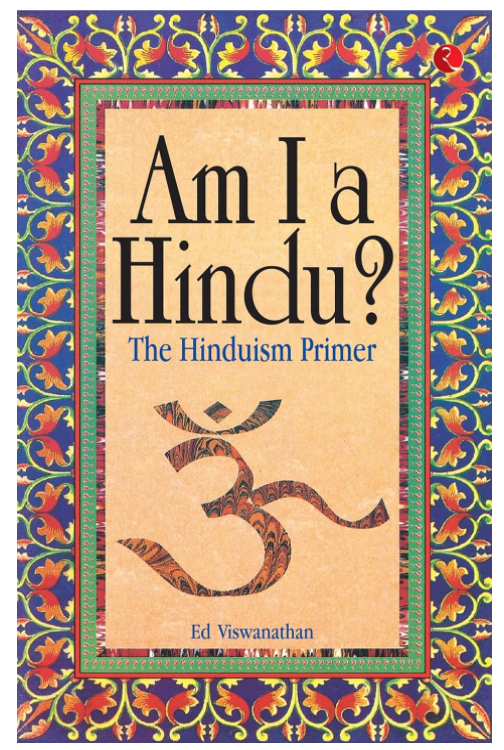 AM I A HINDU ? THE HINDUISM PRIMER