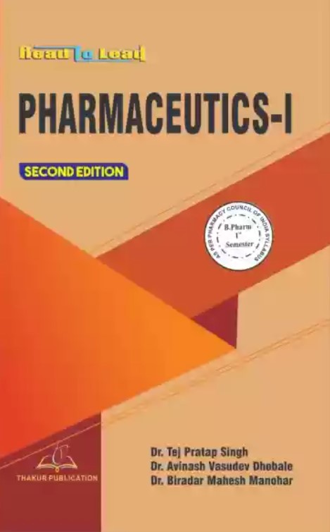 Pharmaceutics 1 B. Pharm. 1st Semester As Per PCI Syllabus